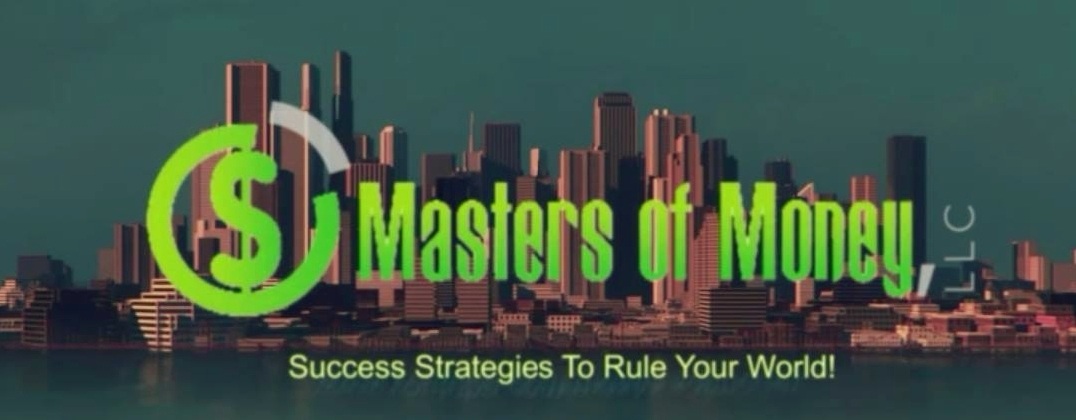 Masters of Money LLC Success Strategies To Rule Your World! Logo with City Background