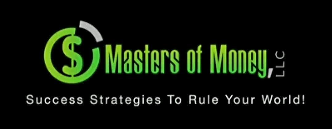 Masters of Money LLC Success Strategies To Rule Your World! Black and Green Logo