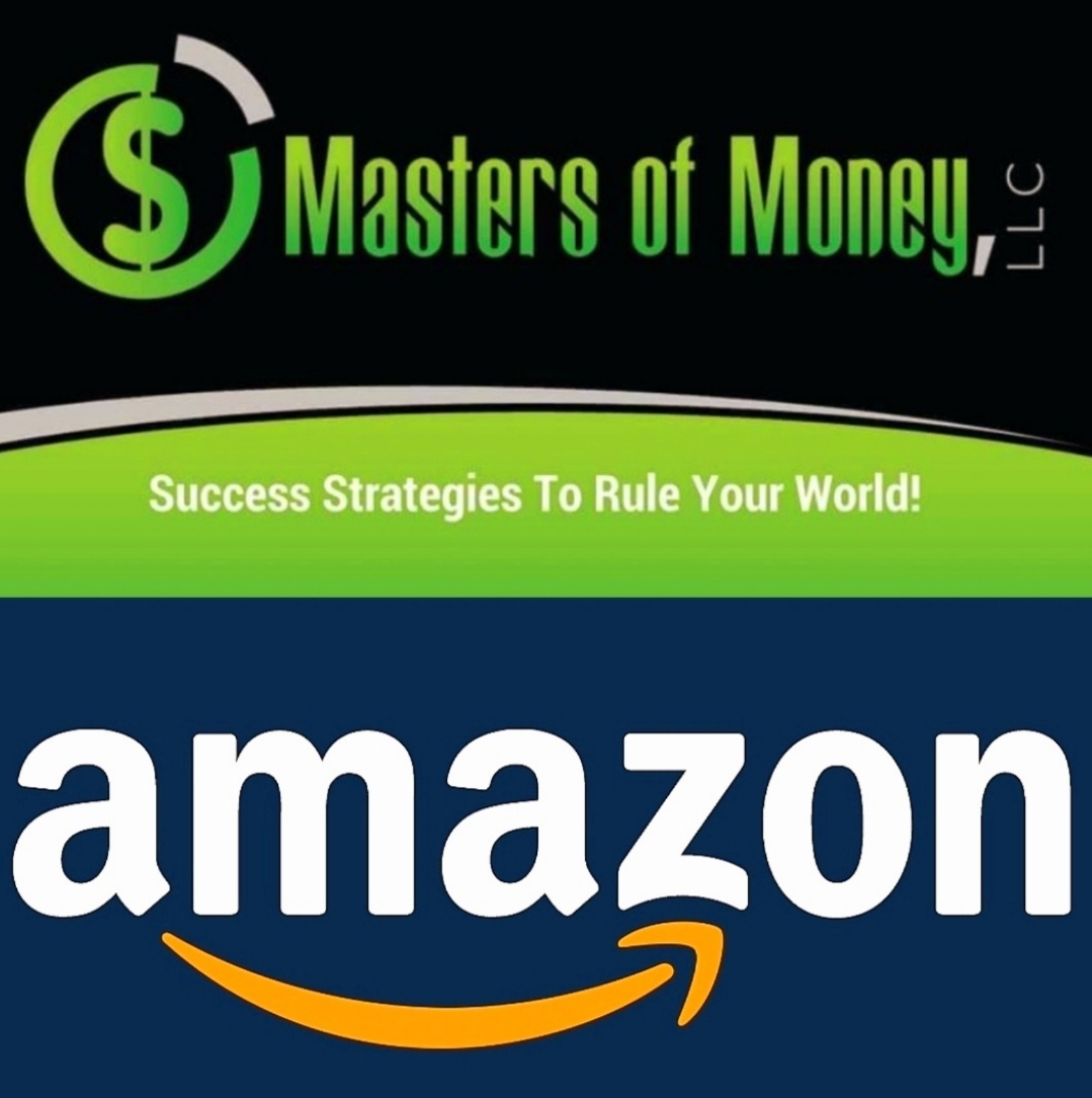 Masters of Money LLC and Amazon Logo Collage