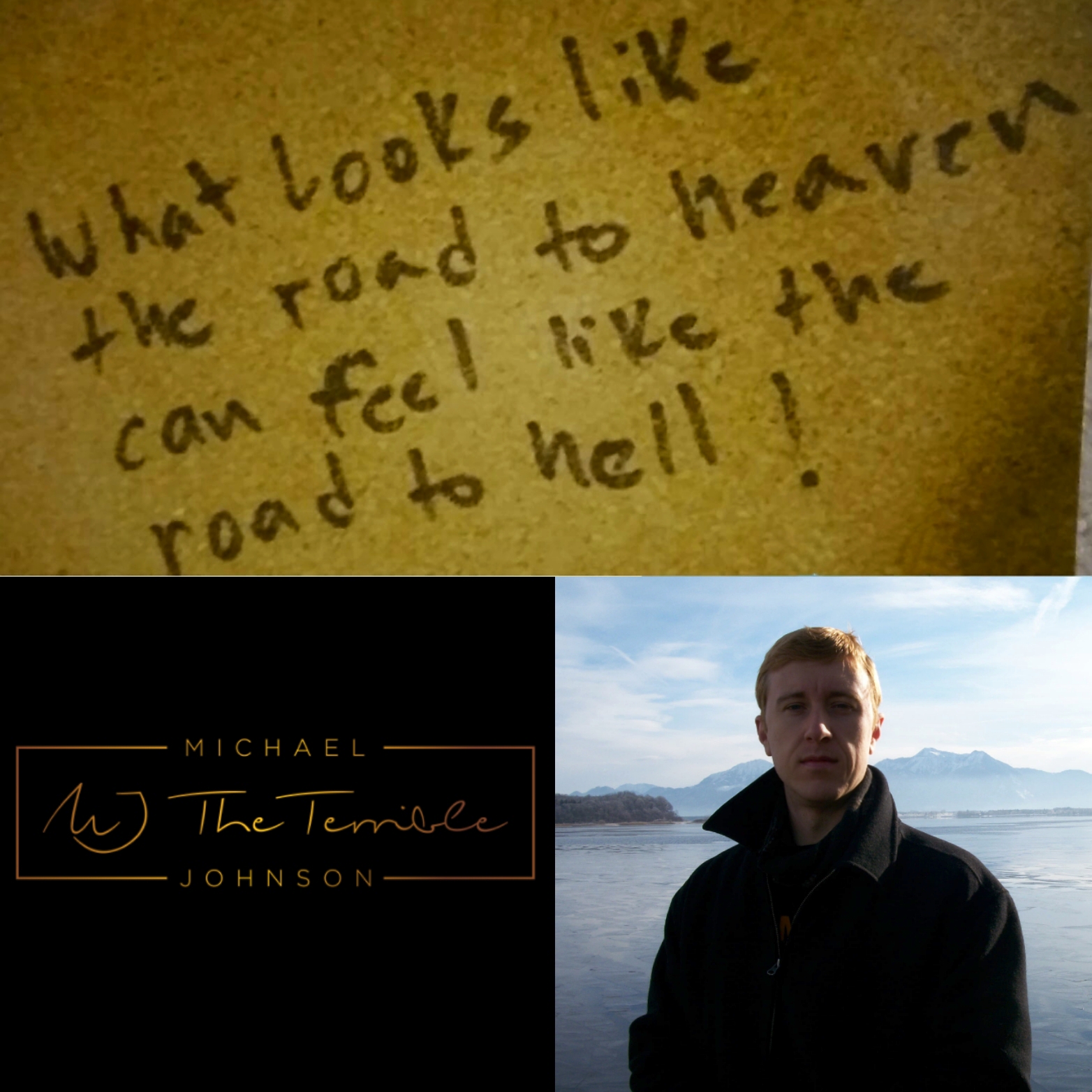 Michael "MJ The Terrible" Johnson What Looks Like The Road To Heaven Can Feel Like The Road To Hell Photo Collage